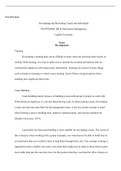 PM FPX4040  Assignment 4.docx  PM-FPX4040  Developing and Motivating Teams and Individuals PM-FPX4040: HR & Motivation Management Capella University  Team Development  Training  Developing a training plan can be difficult at times when not knowing what ex