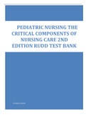 PEDIATRIC NURSING THE CRITICAL COMPONENTS OF  NURSING CARE 2ND EDITION RUDD TEST BANK