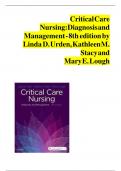 TEST BANK FOR: CRITICAL CARE NURSING: DIAGNOSIS AND MANAGEMENT, 8TH EDITION BY LINDA D. URDEN, KATHLEEN M. STACY & MARY E. LOUGH