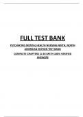 FULL TEST BANK PSYCHIATRIC-MENTAL HEALTH NURSING NINTH, NORTH AMERICAN EDITION TEST BANK COMPLETE CHAPTERS (1-24) WITH 100% VERIFIED ANSWERS