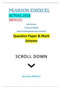 PEARSON EDEXCEL ACTUAL 2024 8BS0/02 GCE AS Level In Business (8BS0) Paper 02 Managing Business Activities Question Paper & Mark Scheme