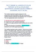 NCCT MEDICAL ASSISTANT EXAM NEWEST ACTUAL EXAM 2025 QUESTIONS AND DETAILED CORRECT ANSWERS | NCCT NCMA