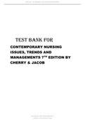 TEST BANK FOR CONTEMPORARY NURSING ISSUES TRENDS AND MANAGEMENT 7TH EDITION BY CHERRY