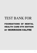 TEST BANK FOR FOUNDATIONS OF MENTAL HEALTH CARE 6TH EDITION BY MORRISON-VALFRE