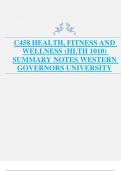 C458 HEALTH, FITNESS AND  WELLNESS (HLTH 1010)  SUMMARY NOTES WESTERN  GOVERNORS UNIVERSITY 