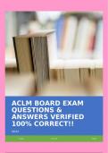 ACLM BOARD EXAM QUESTIONS & ANSWERS VERIFIED 100% CORRECT!!