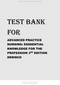 TEST BANK FOR ADVANCED PRACTICE NURSING ESSSENTIAL KNOWLEDGE FOR THE PROFESSION 3RD EDITION DENISCO.