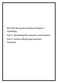 BUS 201 Discussion Question Chapter 7 marketing (Identifying the Customer and Problem,Factors Influencing Customer Decisions)