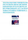 TEST BANK For Understanding Nursing Research 8th Edition By Susan Grove, ISBN: 9780323826419, All 14 Chapters Covered, Verified Latest Edition