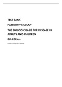 TEST BANK PATHOPHYSIOLOGY THE BIOLOGIC BASIS FOR DISEASE IN ADULTS AND CHILDREN 8th Edition Kathryn L. McCance, Sue E. Huether