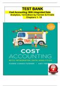 Test Bank for Cost Accounting: With Integrated Data Analytics, 1st Edition by Farmer & Fredin, ISBN: 9781119731863, All 18 Chapters Covered, Verified Latest Edition