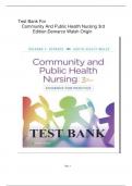 Test Bank - Community and Public Health Nursing: Evidence for Practice , 3rd Edition( Judith Healey Walsh, 2024) All Chapters 1-25|| Latest Edition