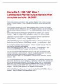 CompTia A+ 220-1001 Core 1 Certification Practice Exam Newest With complete solution 2024/25