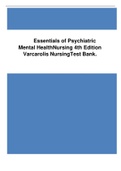 Essentials of Psychiatric Mental HealthNursing 4th Edition Varcarolis NursingTest Bank.