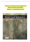 TEST BANK For An Introduction to Brain and Behavior, 7th Edition by Bryan Kolb, Ian Q. Whishaw, Verified Chapters 1 - 16, Complete Newest Version