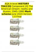 AQA A-level HISTORY 7042/2Q Component 2Q The American Dream: reality and illusion, 1945–1980 Mark scheme June 2024 Version: 1.0 Final 