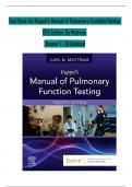 TEST BANK For Ruppel’s Manual of Pulmonary Function Testing, 12th Edition, By Mottram, Chapters 1 - 13 Updated Newest Version