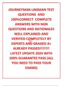 JOURNEYMAN LINEMAN TEST QUESTIONS  AND  100%CORRECT  COMPLETE ANSWERS WITH NGN QUESTIONS AND RATIONALES WELL EXPLAINED AND VERIFIED COMPLETELY BY EXPERTS AND GRADED A+ ALREADY PASSED!!!!!!!! LATEST UPDATE 2024 WITH 100% GUARANTEE PASS (ALL YOU NEED TO PAS