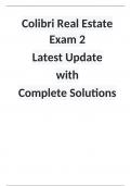 Colibri Real Estate Exam 2 Latest Update 2024/2025 with Complete Solutions