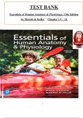 Test Bank for Essentials of Human Anatomy & Physiology, 13th Edition by Marieb & Keller, ISBN: 9780137321599, All 16 Chapters Covered, Verified Latest Edition