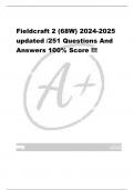 Fieldcraft 2 (68W) 2024-2025  updated /251 Questions And  Answers 100% Score !!!