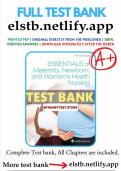 Test Bank for Essentials of Maternity, Newborn, and Women’s Health 4th Edition by Susan Ricci, Chapter 1-51 C0mplete Guide. Contents: Chapter 1- Perspectives on Maternal, Newborn, and Women’s Health Care 4 Chapter 2- Family-Centered Community-Based Care 9