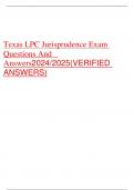 Texas LPC Jurisprudence Exam Questions And   Answers2024/2025(VERIFIED ANSWERS)