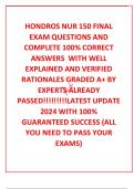 HONDROS NUR 150 FINAL EXAM QUESTIONS AND COMPLETE 100% CORRECT ANSWERS  WITH WELL EXPLAINED AND VERIFIED RATIONALES GRADED A+ BY EXPERTS ALREADY PASSED!!!!!!!!!LATEST UPDATE 2024 WITH 100% GUARANTEED SUCCESS (ALL YOU NEED TO PASS YOUR EXAMS)