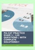 PA-CAT PRACTICE EXAM 1 | 120 QUESTIONS | WITH COMPLETE SOLUTIONS!!