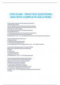 CPN EXAM - PRACTICE QUESTIONS 2024 WITH COMPLETE SOLUTIONS