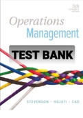 Exam (elaborations) Test Bank Operations Management - 5th Canadian Edition – (Stevenson et al)