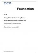 OCR GCSE Biology B Twenty First Century Science  (J257-01) JUNE 2024 FINAL MARK SCHEME  Breadth in Biology (Foundation Tier)