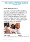 Renee Wilson, 26 y/o G1P0 admitted four hours ago to the Birthing Center/ Renee Wilson maternal (evaluations and explained) Fall2021