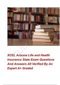 XCEL Arizona Life and Health Insurance State Exam Questions And Answers All Verified By An Expert A+ Graded 