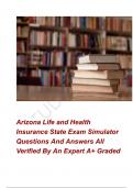 Arizona Life and Health Insurance State Exam Simulator Questions And Answers All Verified By An Expert A+ Graded 