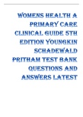 WOMENS HEALTH A PRIMARY CARE CLINICAL GUIDE 5TH EDITION YOUNGKIN SCHADEWALD PRITHAM TEST BANK QUESTIONS AND ANSWERS LATEST