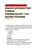 ROACHS INTRODUCTORY CLINICAL PHARMACOLOGY 11TH EDITION TESTBANK