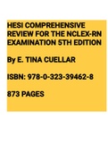 HESI COMPREHENSIVE REVIEW FOR THE NCLEX-RN EXAMINATION 5TH EDITION By E. TINA CUELLAR