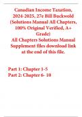 Solutions Manual For Canadian Income Taxation (2024-2025) 27th Edition By Bill Buckwold (All Chapters, 100% Original Verified, A+ Grade) 