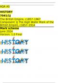 AQA AS HISTORY 7041/1J The British Empire, c1857–1967 Component 1J The High Water Mark of the British Empire, c1857–1914 Mark scheme June 2024 Version: 1.0 Final    