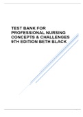 Test Bank Professional Nursing Concepts & Challenges, 9th Edition, Beth Black