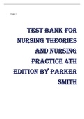 TEST BANK FOR NURSING THEORIES AND NURSING PRACTICE 4TH EDITION BY PARKER SMITH