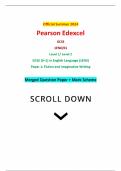 Official Summer 2024 Pearson Edexcel GCSE 1EN0/01 Level 1/ Level 2 GCSE (9–1) In English Language (1EN0) Paper 1: Fiction and Imaginative Writing Merged Question Paper + Mark Scheme