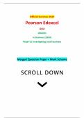 Official Summer 2024 Pearson Edexcel GCSE 1BS0/01 In Business (1BS0) Paper 01 Investigating small business Merged Question Paper + Mark Scheme