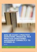 AHU OB EXAM 2 PRACTICE QUESTIONS (MODULES 4&5 PRACTICE QUESTIONS) ANSWERED CORRECTLY TO SCORED A+