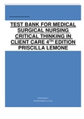 MEDICAL SURGICAL NURSING CRITICAL THINKING IN CLIENT CARE 4TH EDITION PRISCILLA LEMONE TEST BANK