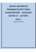 NR565 ADVANCED PHARMACOLOGY FINAL EXAM REVIEW ALREADY RATED A LATEST,