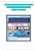 TEST BANK For Radiologic Science for Technologists, 12th Edition by Stewart C Bushong, Verified Chapters 1 - 40, Complete 