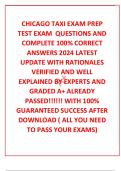 CHICAGO TAXI EXAM PREP TEST EXAM  QUESTIONS AND COMPLETE 100% CORRECT ANSWERS 2024 LATEST UPDATE WITH RATIONALES VERIFIED AND WELL EXPLAINED BY EXPERTS AND GRADED A+ ALREADY PASSED!!!!!! WITH 100% GUARANTEED SUCCESS AFTER DOWNLOAD ( ALL YOU NEED TO PASS Y