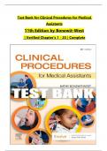 TEST BANK For Clinical Procedures for Medical Assistants, 11th Edition by Bonewit-West, Verified Chapters 1 - 23, Complete Newest Version